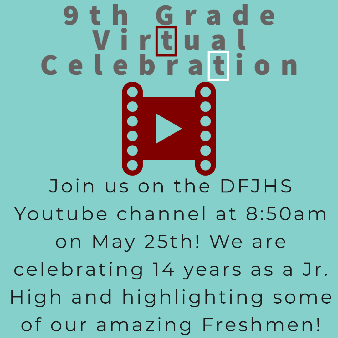 9th Grade Virtual Celebration